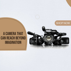 Professional video camera with text overlay 'A camera that can reach beyond imagination'