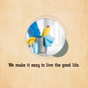 Cleaning supplies in a container with text 'We make it easy to live the good life.'