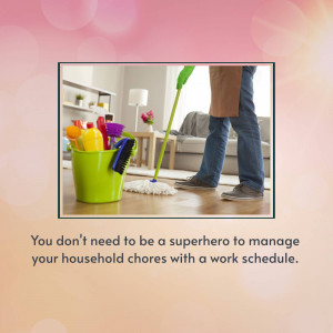 Person cleaning with household supplies and a mop, with text about managing chores.
