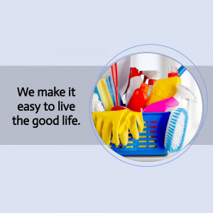 Cleaning supplies in a basket with text 'We make it easy to live the good life.'