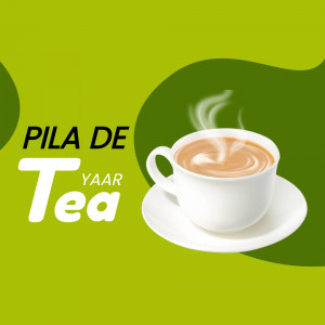 A cup of tea with the text 'Pila De Yaar Tea' on a green background.