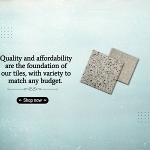 Image of granite tiles with text highlighting quality and affordability.
