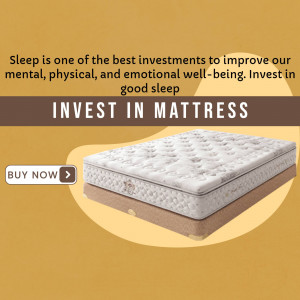 Image of a comfortable mattress with text promoting the importance of sleep and investment in a mattress.