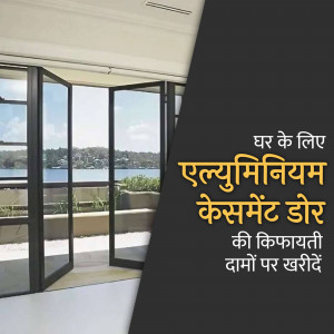 Black aluminum casement doors overlooking a waterfront view with Hindi text advertising affordable prices.