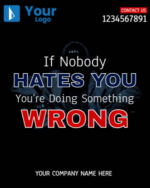 Image with a motivational quote 'If Nobody Hates You, You're Doing Something Wrong' against a dark background with a person wearing a beanie.