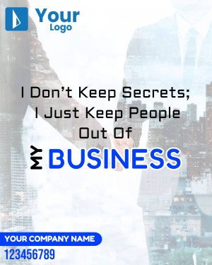 Motivational quote about business and keeping people at a distance.