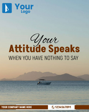 Motivational poster with a scenic ocean view and text 'Your Attitude Speaks When You Have Nothing To Say'