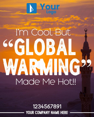 Image with text 'Global Warming Made Me Hot!' over a desert landscape with a mosque minaret.
