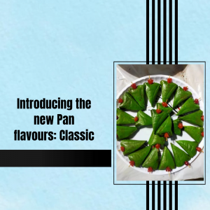 A promotional image showcasing a circular arrangement of green pan (betel leaf) with red fillings, announcing new classic flavors.