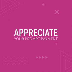 Image with the text 'Appreciate Your Prompt Payment' on a pink abstract background.