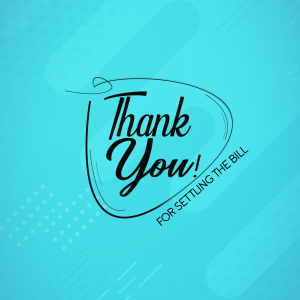 Graphic with the text 'Thank You' and 'Settling the Bill' on a blue background.