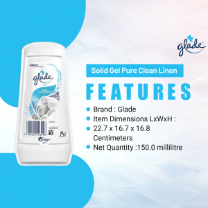 Image of Glade Solid Gel Pure Clean Linen air freshener with product features.
