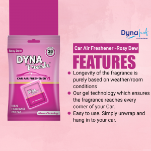 Close-up of a Dyna Fresh Rosy Dew car air freshener package with features listed.