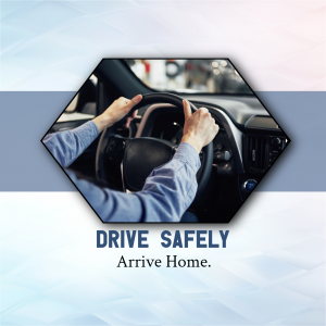 Hands on steering wheel with text 'Drive Safely'