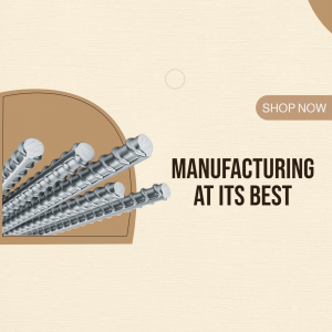 Close-up of rebar steel with 'Manufacturing at its Best' text overlay
