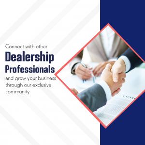 Image promoting a community for dealership professionals with a handshake and text overlay.