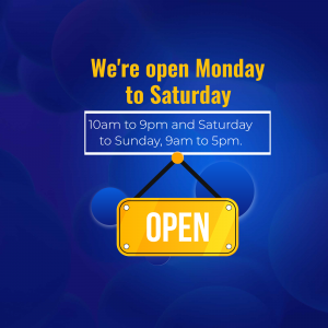 Image announcing business is open Monday to Saturday with specific hours.
