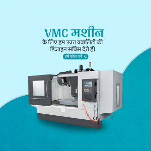 Image of a VMC machine with text in Hindi promoting design services.