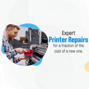 Man repairing a printer with text advertising affordable printer repair services.