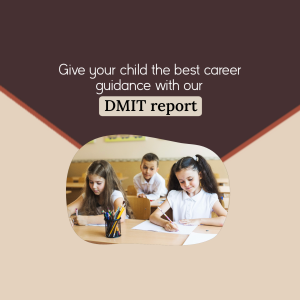 Image promoting DMIT career guidance report for children in a classroom setting.