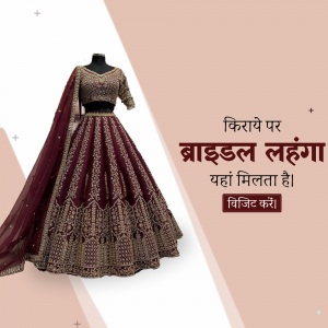 Elegant maroon and gold bridal lehenga displayed on a mannequin with text in Hindi advertising rental services.