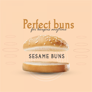Sesame burger buns with the text 'Perfect buns for burgers anytime'