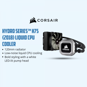 Corsair H75 Liquid CPU Cooler with 120mm radiator