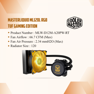 Cooler Master MasterLiquid ML120L RGB TUF Gaming Edition Liquid CPU Cooler