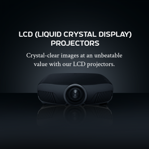 Black LCD projector with text overlay promoting crystal-clear images and unbeatable value.