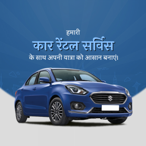Blue Maruti Suzuki Dzire car with text promoting car rental services in Hindi.