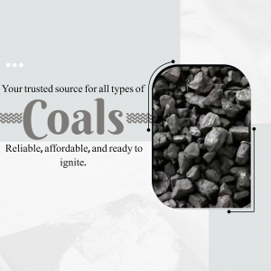 Image of various types of coals with text promoting reliability and affordability.