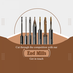 Assortment of end mills with promotional text