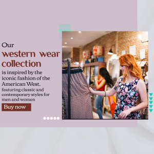 A promotional image for a western wear collection featuring a woman browsing clothes in a boutique.