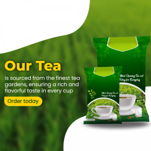 Advertisement for premium tea sourced from the finest tea gardens.