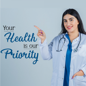 Female doctor in a white coat pointing to the side with text 'Your Health is our Priority'