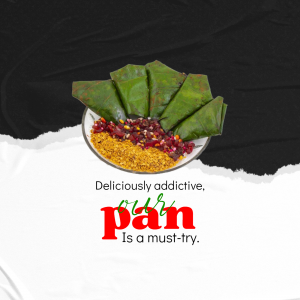 A plate of betel leaves (pan) with toppings and the text 'Deliciously addictive, pan is a must-try.'