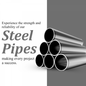 Image of steel pipes with text promoting strength and reliability.