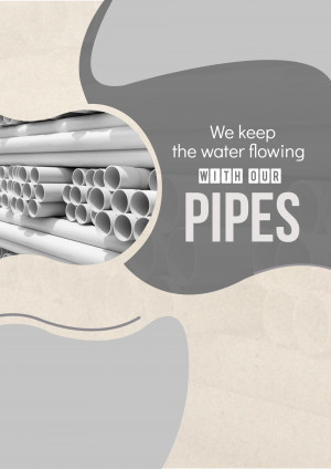 Image of pipes with text 'We keep the water flowing with our pipes'