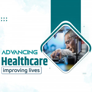A graphic featuring a healthcare professional working in a lab with the text 'Advancing Healthcare, Improving Lives'.