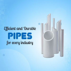 Image of white PVC pipes with text 'Efficient and Durable PIPES'