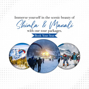 Image promoting tour packages to Shimla and Manali, featuring snowy landscapes and adventure activities.