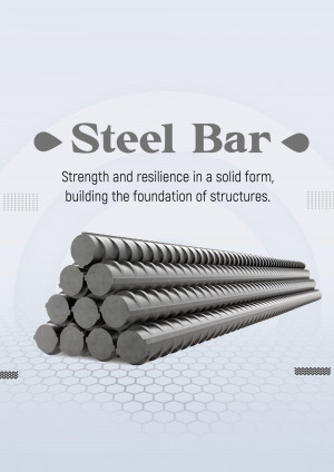 Pile of steel reinforcing bars with text 'Steel Bar' and description of strength and resilience.