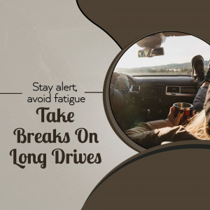 Image of a person in a car holding a drink with text promoting taking breaks during long drives.