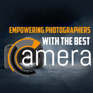 Camera with text 'Empowering Photographers with the Best Camera'
