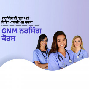 Group of nurses promoting a GNM nursing program