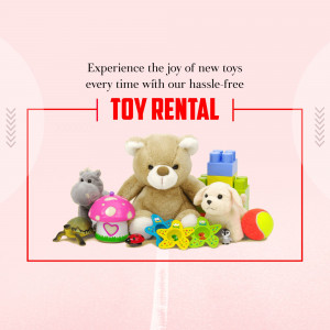 Assortment of toys with text promoting toy rental service.