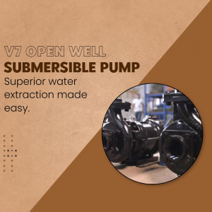 Image of a V7 Open Well Submersible Pump with text highlighting superior water extraction.