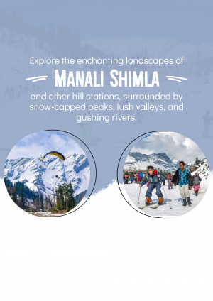 Image showcasing Manali and Shimla hill stations with winter activities.