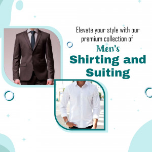 A promotional image featuring a man in a suit and a man in a white shirt, advertising men's shirting and suiting.