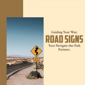A winding road with a warning sign and text 'Guiding Your Way: Road Signs'